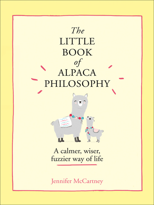 Cover image for The Little Book of Alpaca Philosophy